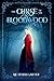 The Curse of the Bloodwood by Heather Carter