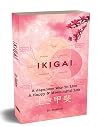 Ikigai: Discover ...