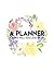 A Planner for the Well- Edu...