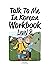 Level 8 Korean Grammar Workbook (Talk To Me In Korean Workbooks)