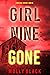 Girl Nine: Gone (Maya Gray #9)