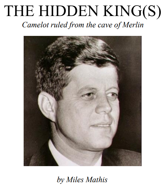THE HIDDEN KING(S) Camelot ruled from the cave of Merlin