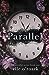 Parallel (Parallel, #1)