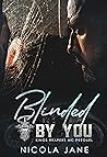 Book cover for Blinded By You (Kings Reapers MC, #0.5)