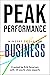 Peak Performance: Mindset Tools for Business (Peak Performance Series)