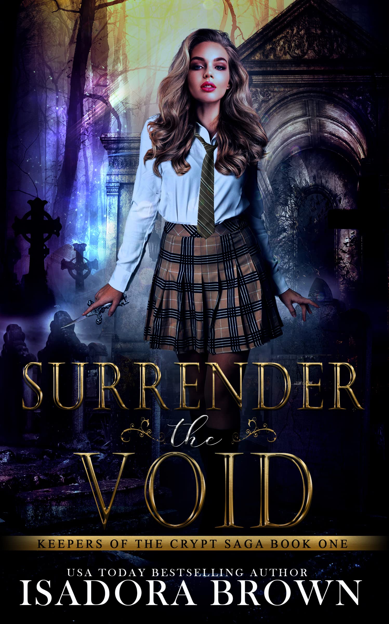Surrender the Void (Keepers of the Crypt Saga, #1)