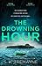The Drowning Hour