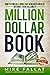 Million Dollar Book by Mike Fallat