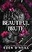 Beautiful Brute (Court University #3)