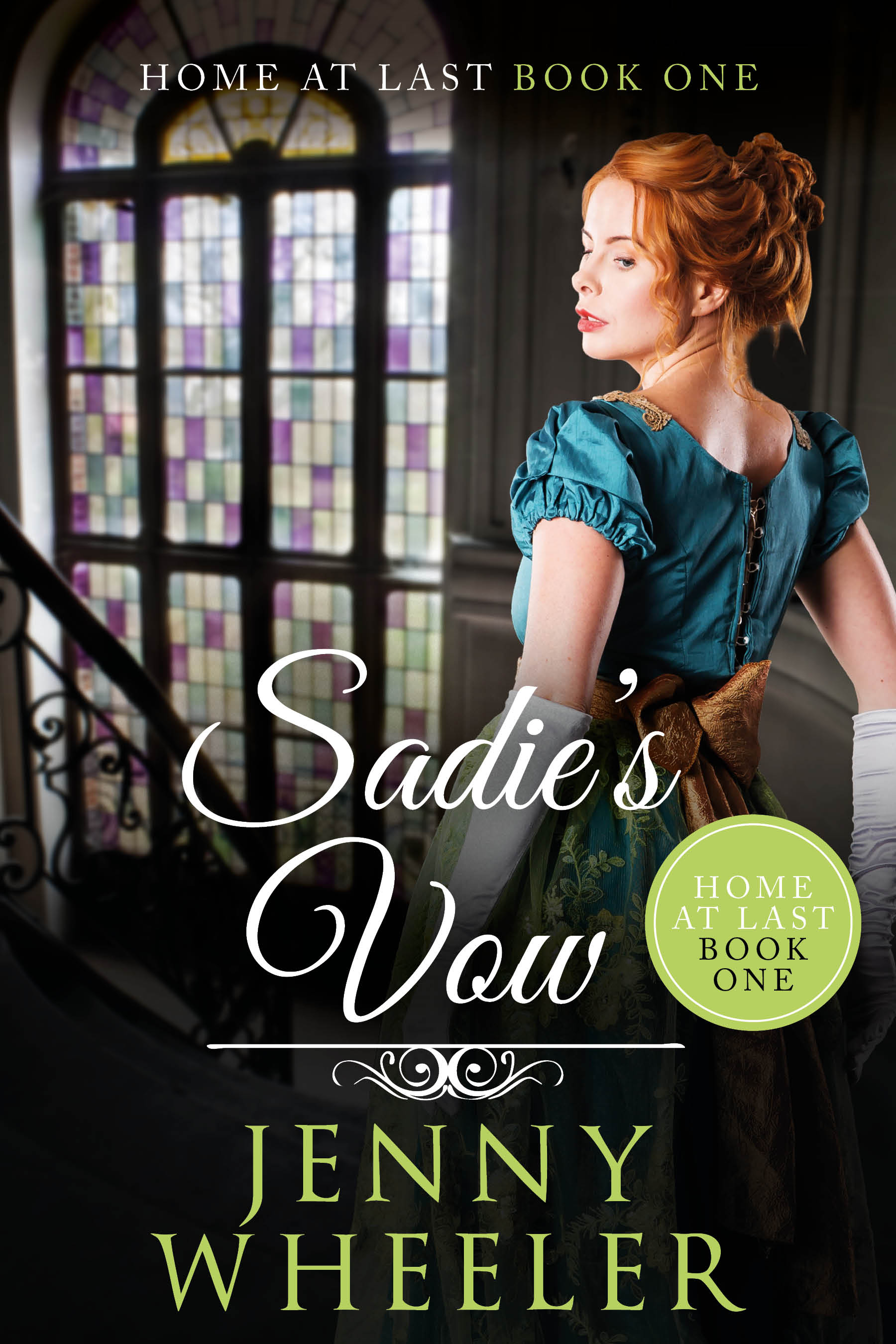 Sadie's Vow (Home At Last, #1)