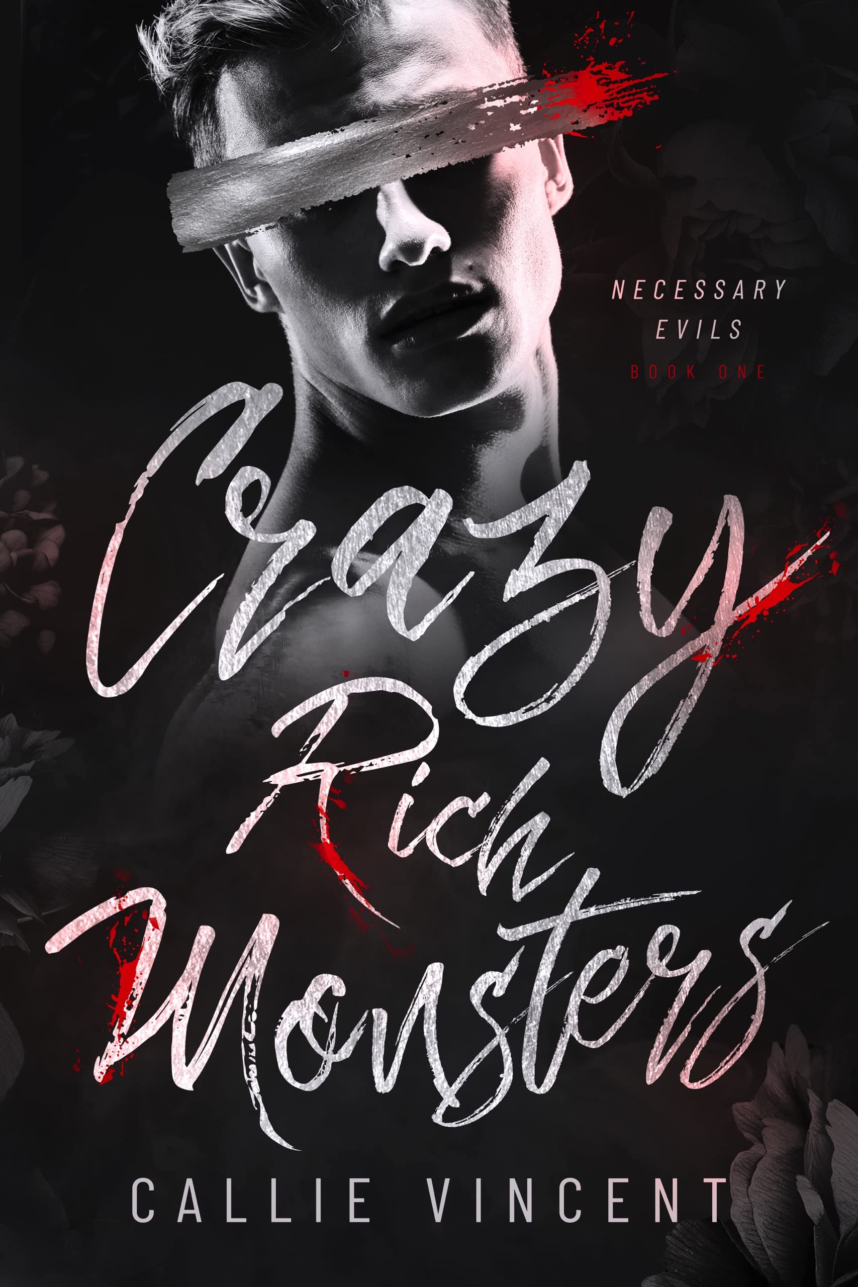 Crazy Rich Monsters (Necessary Evils #1)
