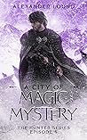 A City of Magic a...