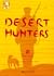 Desert Hunters