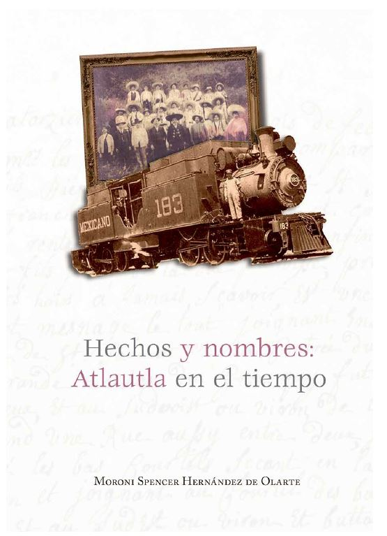 Hechos y nombres: Atlautla en el tiempo