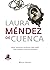 Laura Méndez de Cuenca: muj...