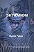 Skyrmion: Book One of the Sweetland Quartet