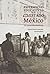 Experiencias educativas en el Estado de México. Un recorrido histórico