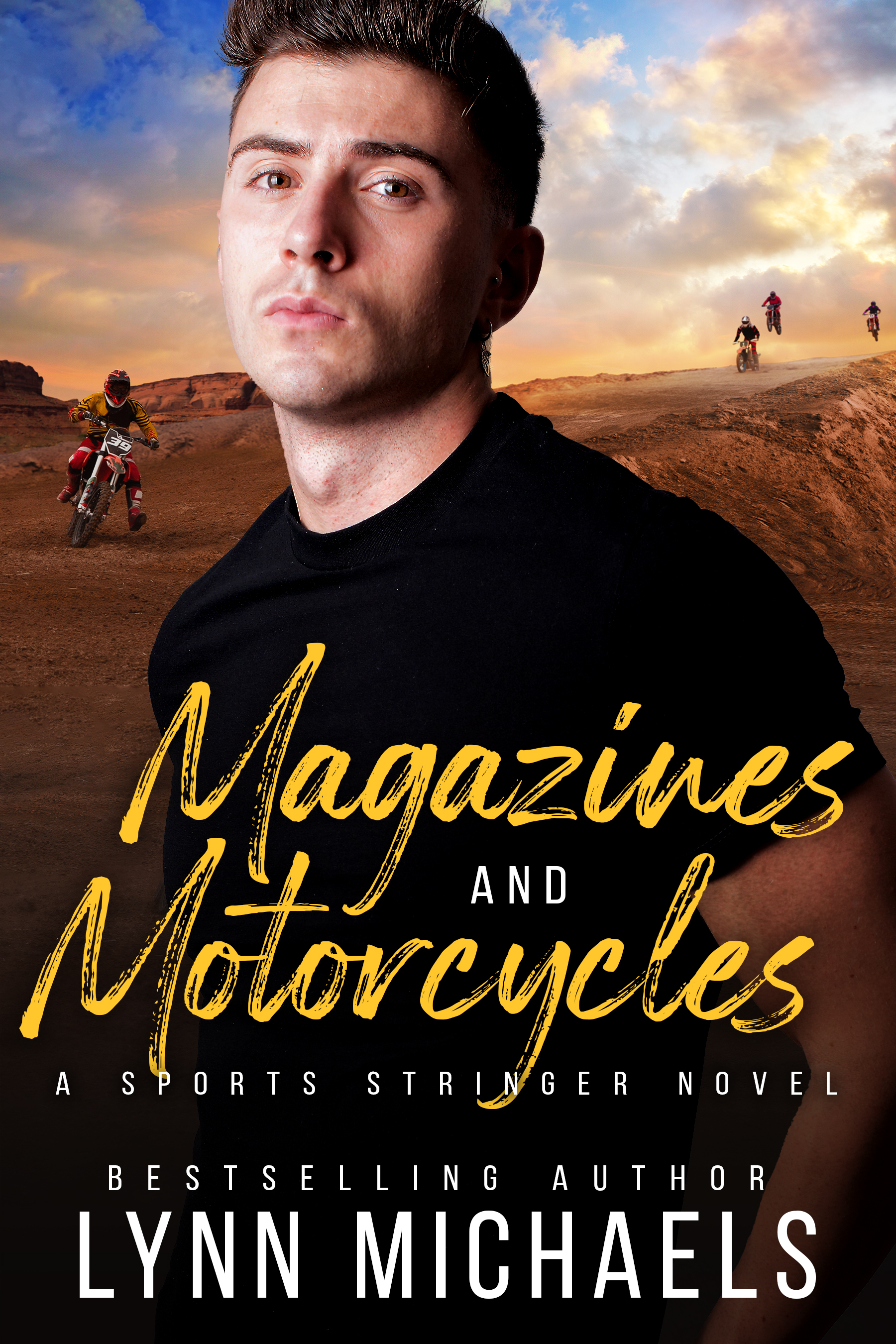 Magazines and Motorcycles (Sports Stringer, Book 1)