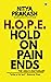 HOPE - Hold On Pain Ends