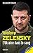 Volodymyr Zelensky: l'Ukrai...