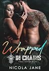Wrapped in Chains
