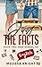 Just the Facts: High School 101, Book #2