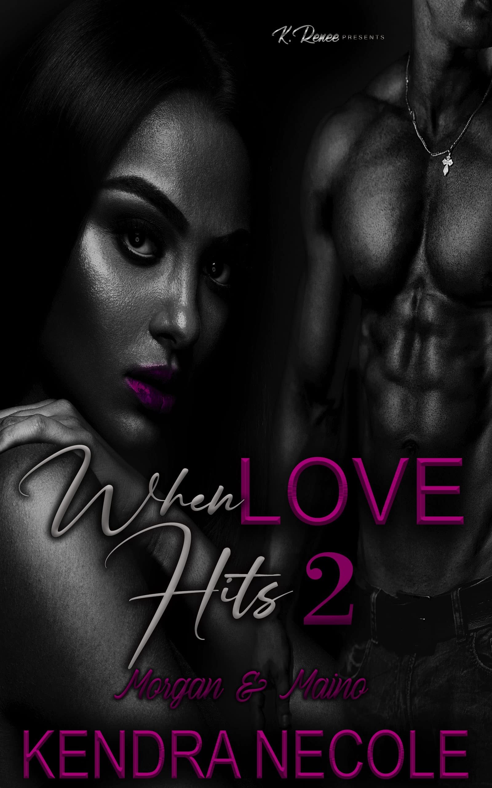 When Love Hits 2: Morgan & Maino (Kindle Edition)