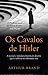Os Cavalos de Hitler