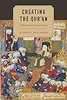 Creating the Qur’...