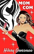 Mom Com