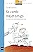 Se vende mejor amigo (Se vende, #4)