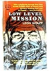 Low Level Mission