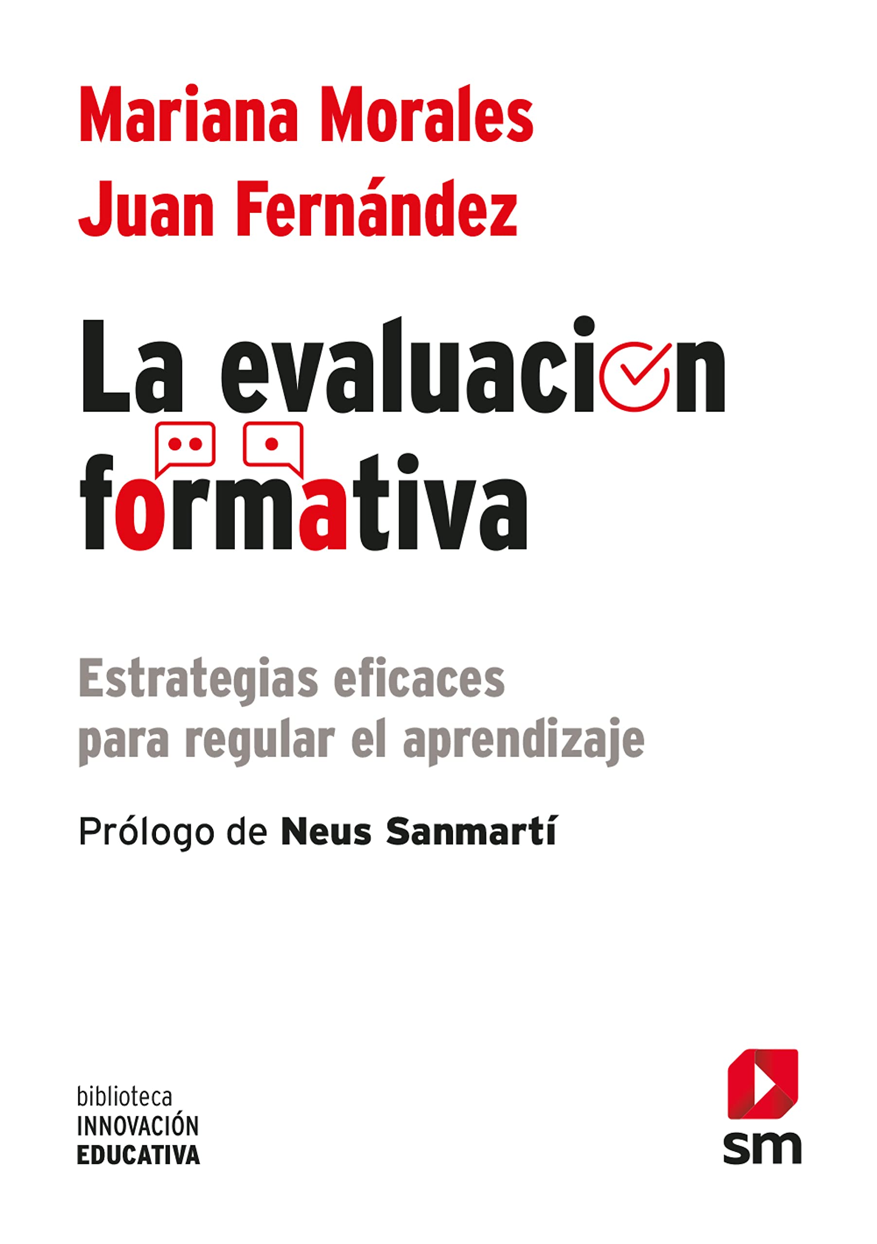 La evaluación formativa: Estrategias eficaces para regular el aprendizaje (Kindle Edition)