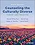 Counseling the Culturally Diverse by Derald Wing Sue