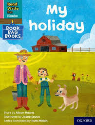 Read Write Inc. Phonics: Pink Storybooks: My holiday (Unknown Binding)