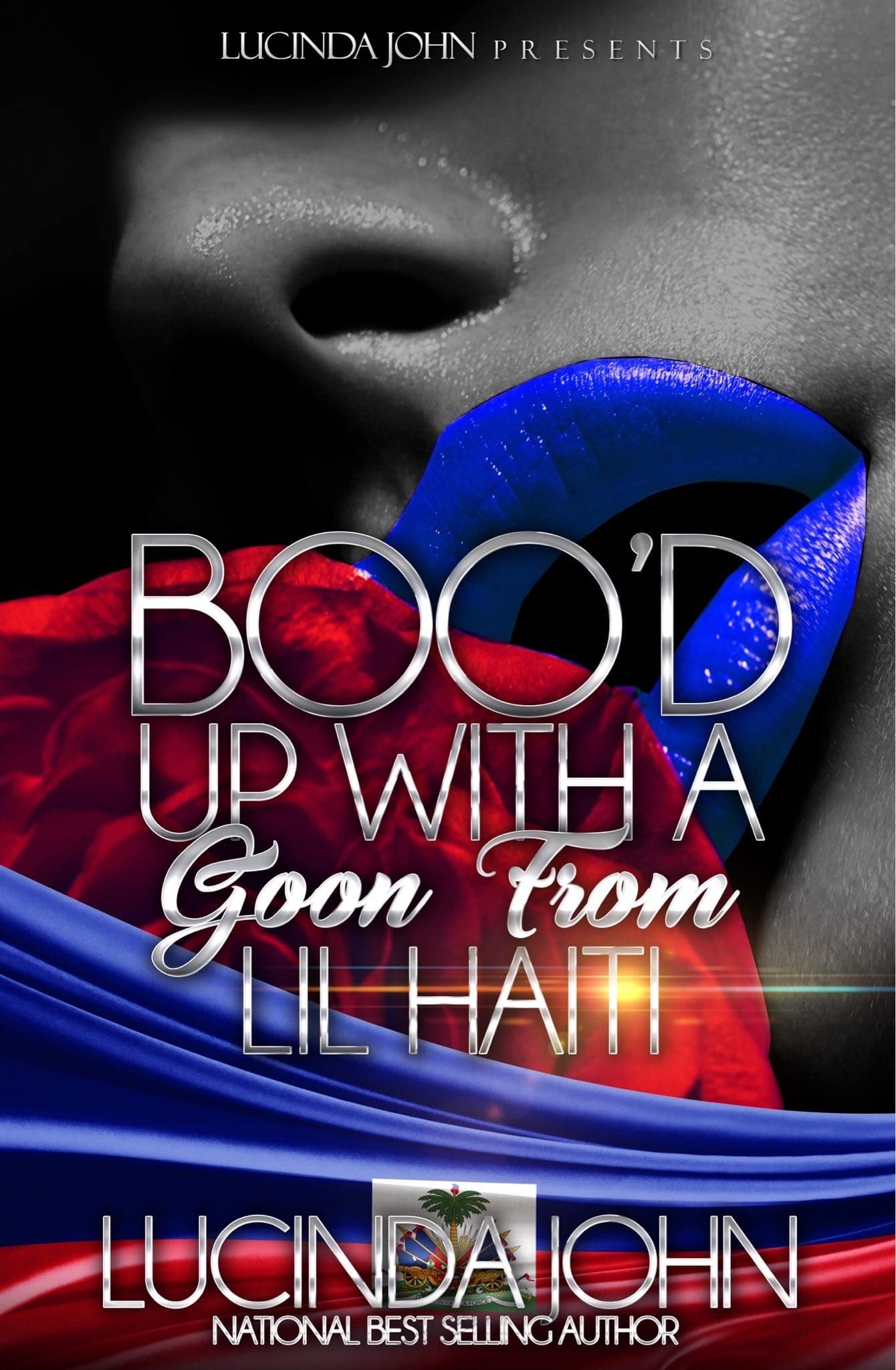 Boo'd Up With A Goon From Lil Haiti: A Novella (Kindle Edition)