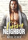 The Forever Neighbor