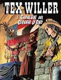 Tex Willer n. 43: I cavalieri del Cerchio d'Oro