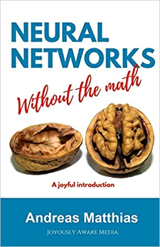 Neural Networks Without the Math (1)