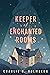 Keeper of Enchanted Rooms (...