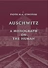 Auschwitz. A Mono...