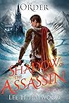 The Order: Shadow of the Assassin (The Gods and Kings Chronicles)