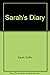 Sarah's Diary by Sarah Griffin