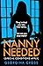 Nanny Needed