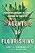 Agents of Flourishing: Purs...