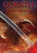 Gorath. Uderz Pierwszy