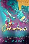 The Comedown