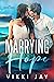 Marrying Hope (The Teager F...