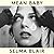 Mean Baby: A Memoir of Grow...