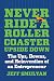 Never Ride a Rollercoaster Upside Down by Jeff Smulyan